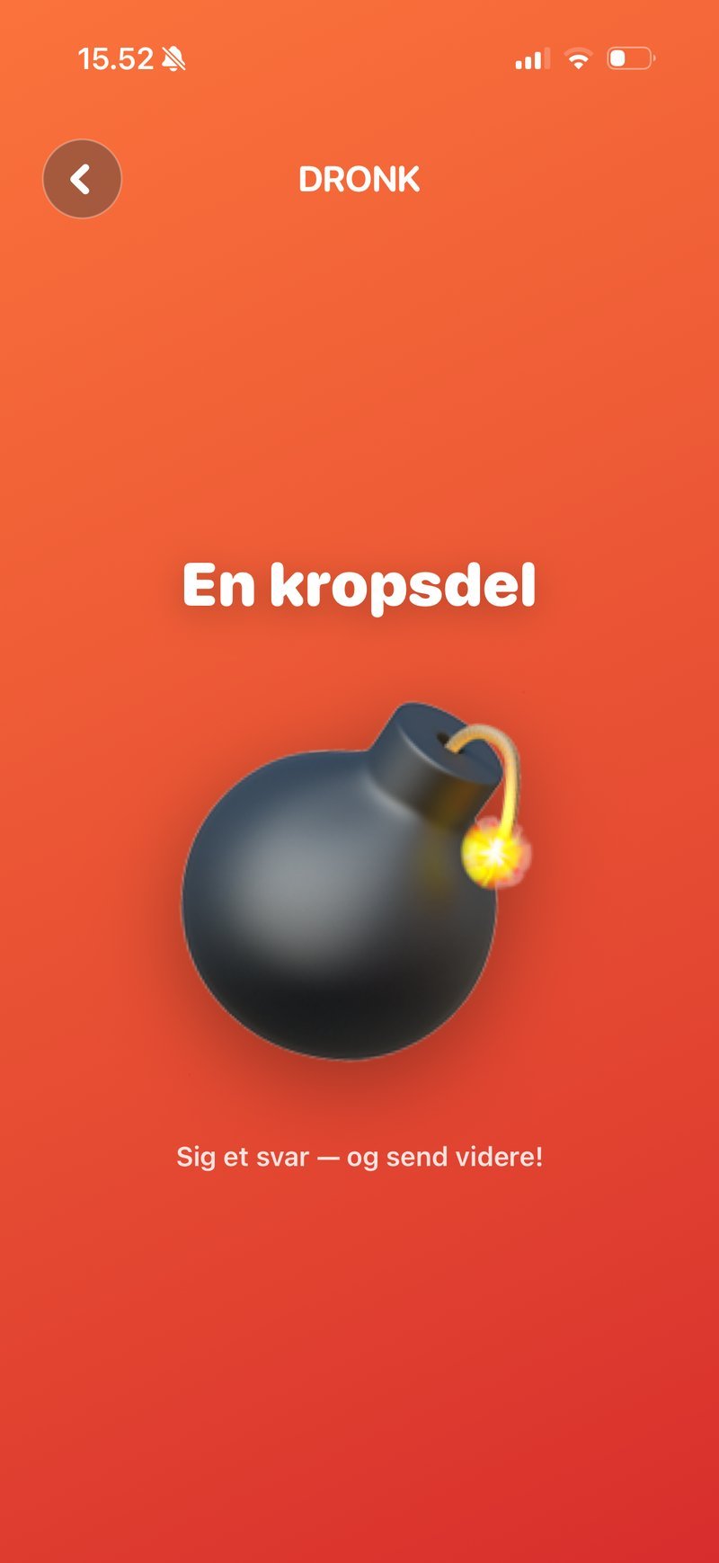 Bomben i Dronk — sig et svar i kategorien og send telefonen videre før bomben sprænger
