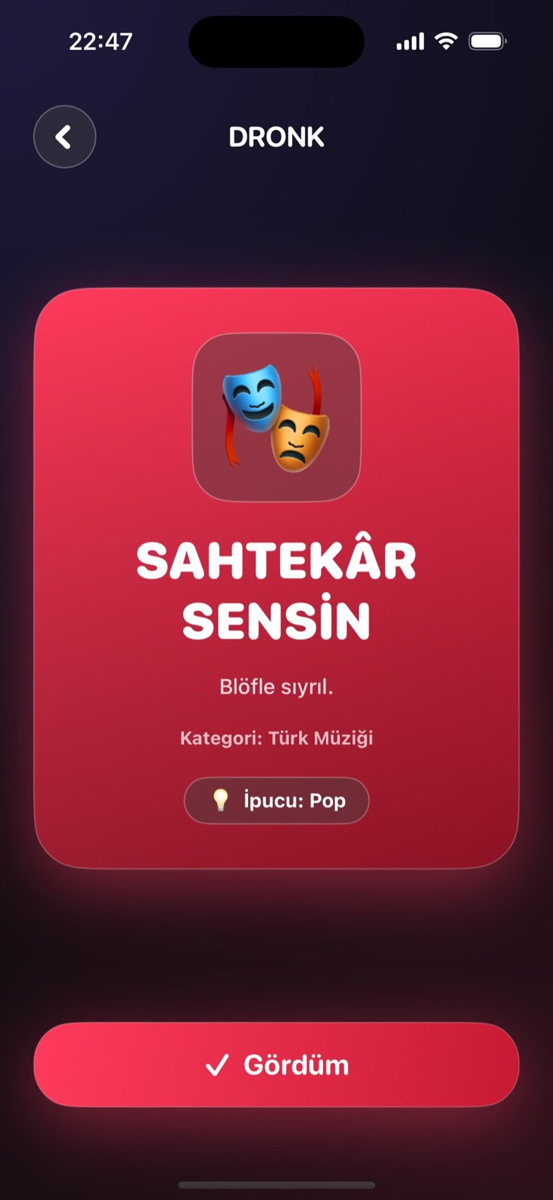 Dronk'ta Sahtekâr: sahtekâr sensin ve kelimeyi bilmiyorsun