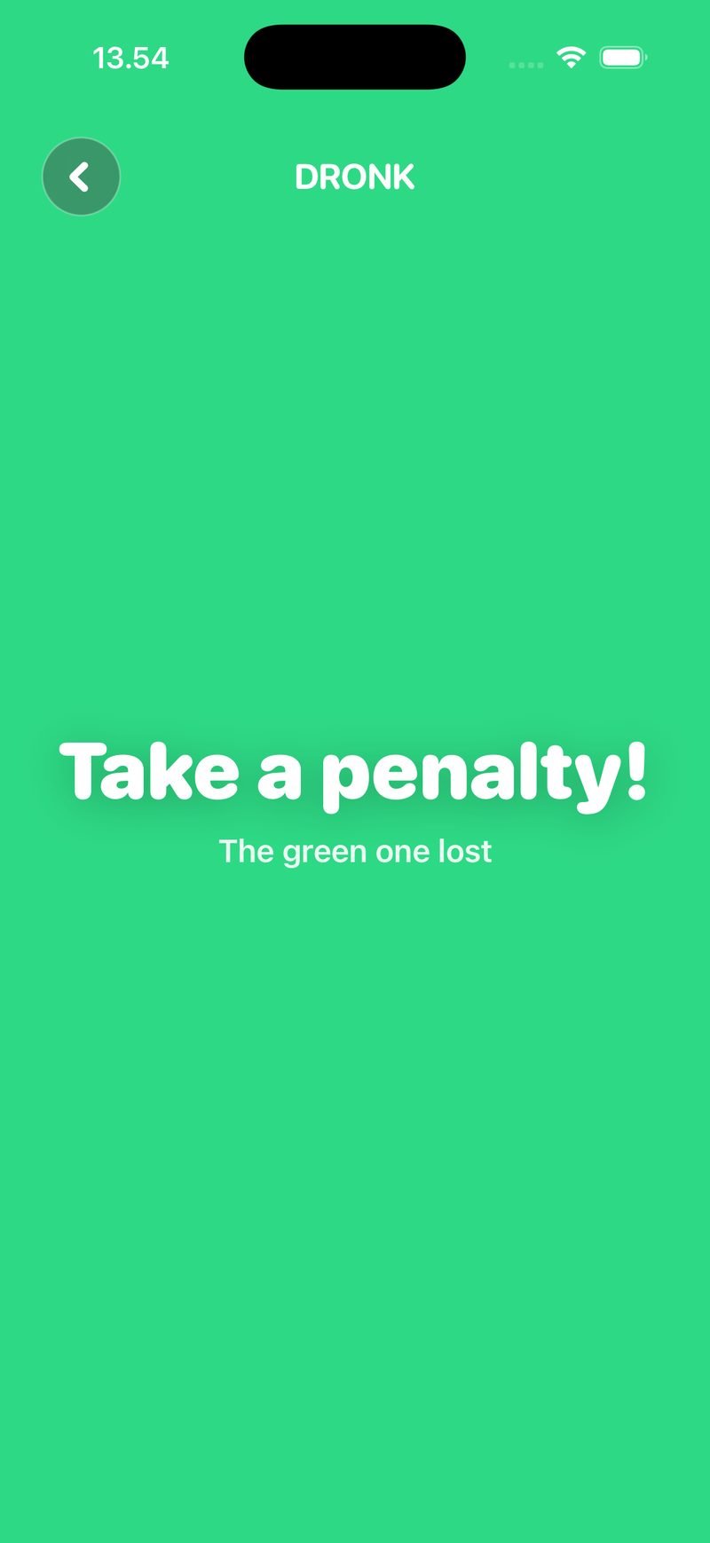 Finger Picker result in Dronk: the whole screen green with 'Take a penalty! The green one lost'