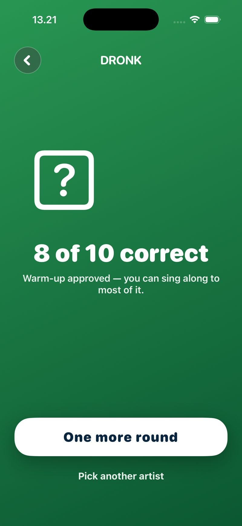 The Guess the Song result screen: a big note icon, 8 of 10 correct, the line Warm-up approved, you can sing along to most of it, a One more round button and a Pick another artist link