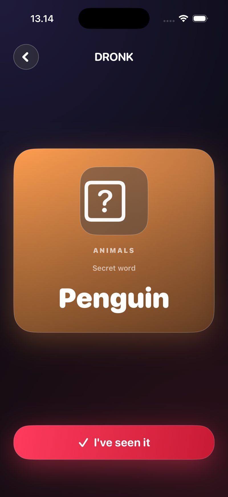 Secret word card in Dronk: orange card with category Animals and the secret word Penguin, plus an I've seen it button