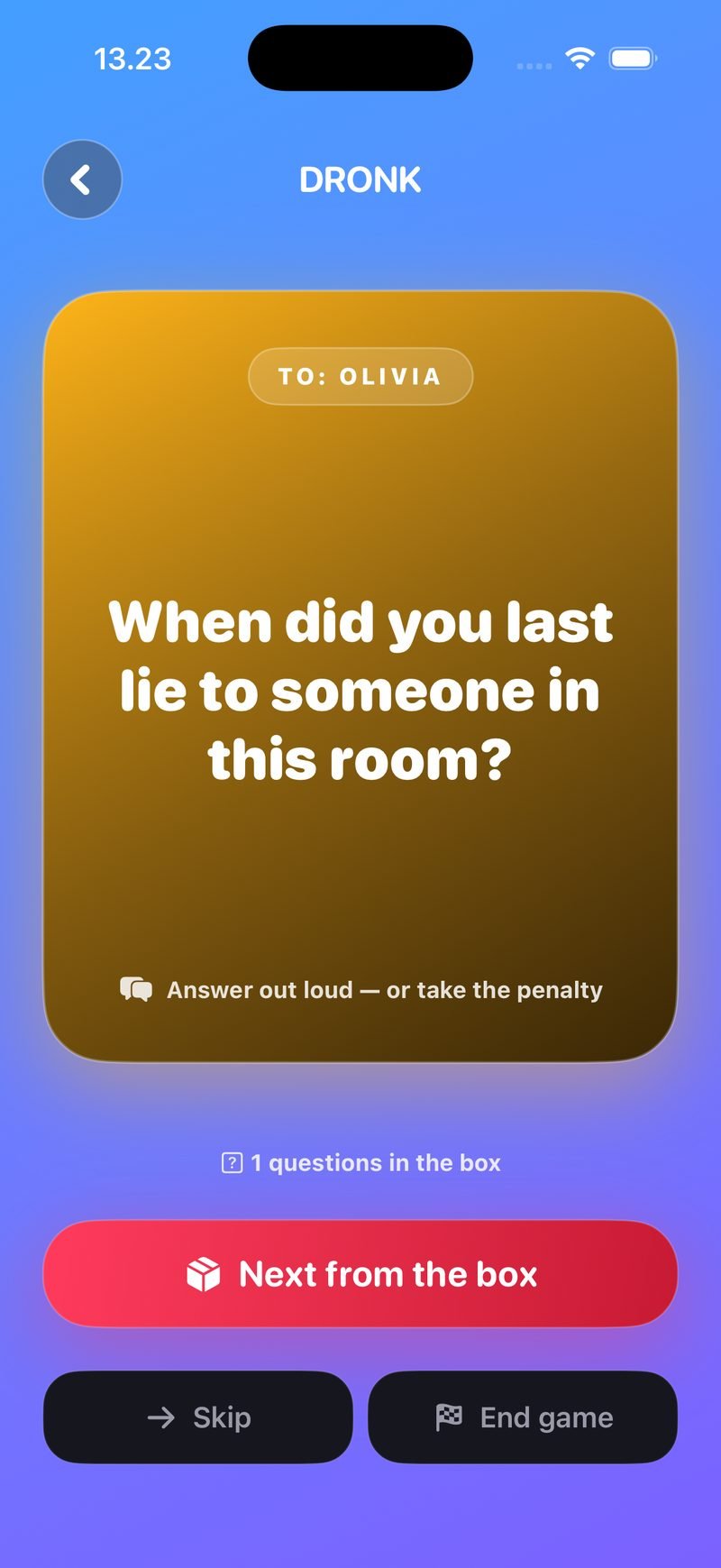 LIVE card in Pandora's Box on a blue background: gold card labelled To: Olivia asking When did you last lie to someone in this room?, a counter reading 1 questions in the box, and Next from the box, Skip and End game buttons