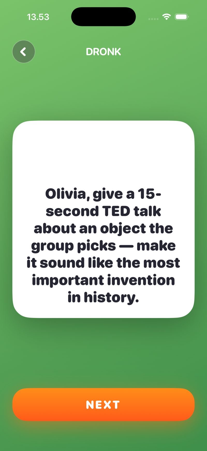 Roulette card in Dronk: 'Olivia, give a 15-second TED talk about an object the group picks' with a Next button