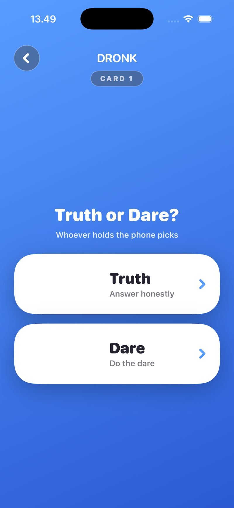 Truth or Dare in the Dronk app: the choice screen with a Truth button and a Dare button