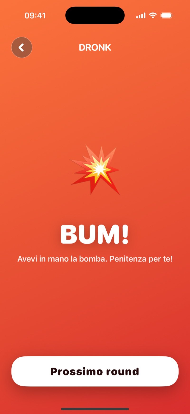 La schermata dell'esplosione della Bomba in Dronk: BOOM! You were holding the bomb, take a penalty! con un pulsante Next round