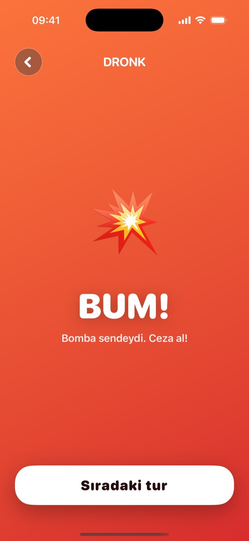 Dronk'ta Bomba patlama ekranı: BUM ve bombayı tutan kişinin ceza alacağını söyleyen yazı, sıradaki tur düğmesiyle