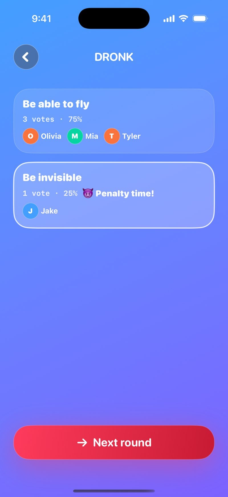 Dronk의 밸런스게임 LIVE 결과: Be able to fly 3표 75% vs Be invisible 1표 25%, 소수파에 Penalty time 표시, Next round 버튼
