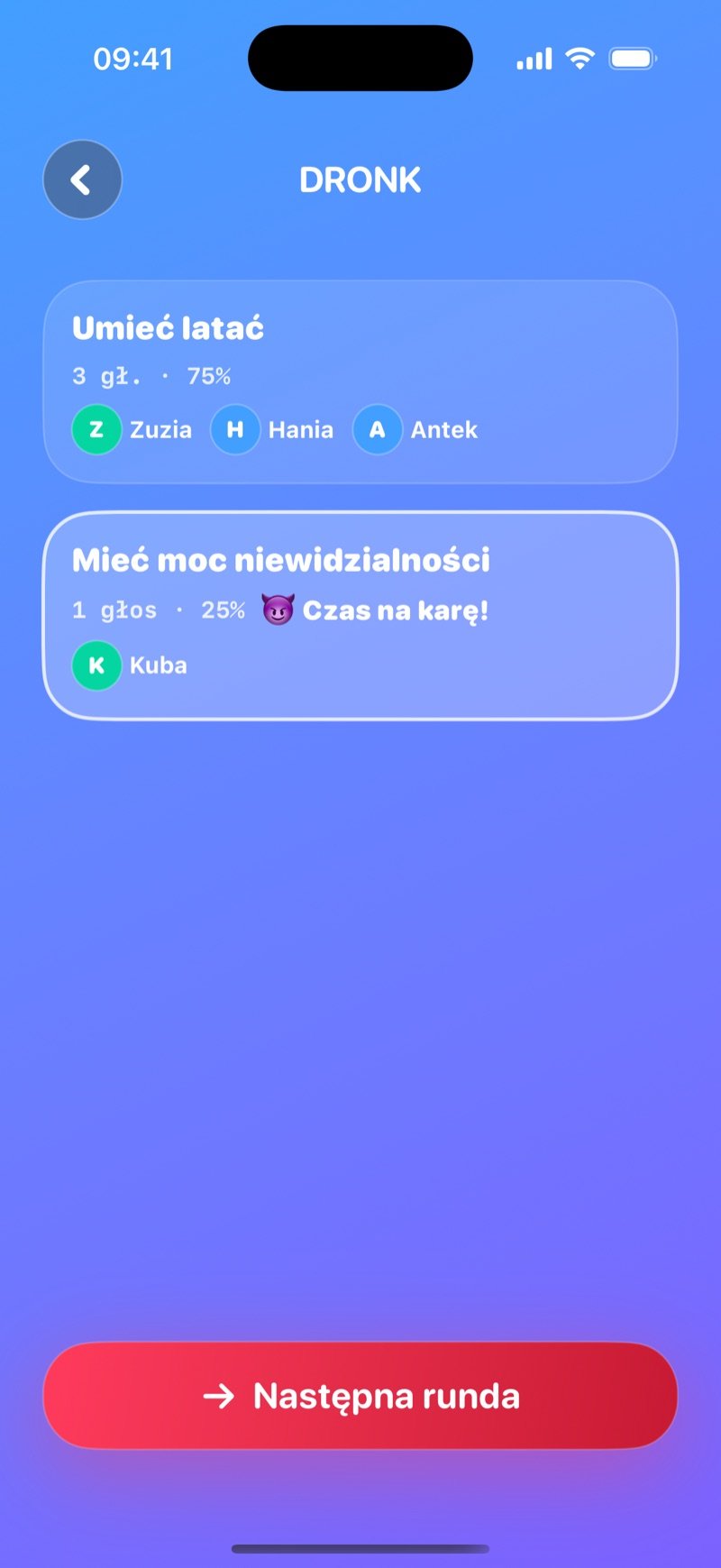 Wynik LIVE w Co wolisz w Dronk: Be able to fly 3 głosy 75% vs Be invisible 1 głos 25%, Penalty time dla mniejszości, przycisk Next round (zrzut z wersji angielskiej)