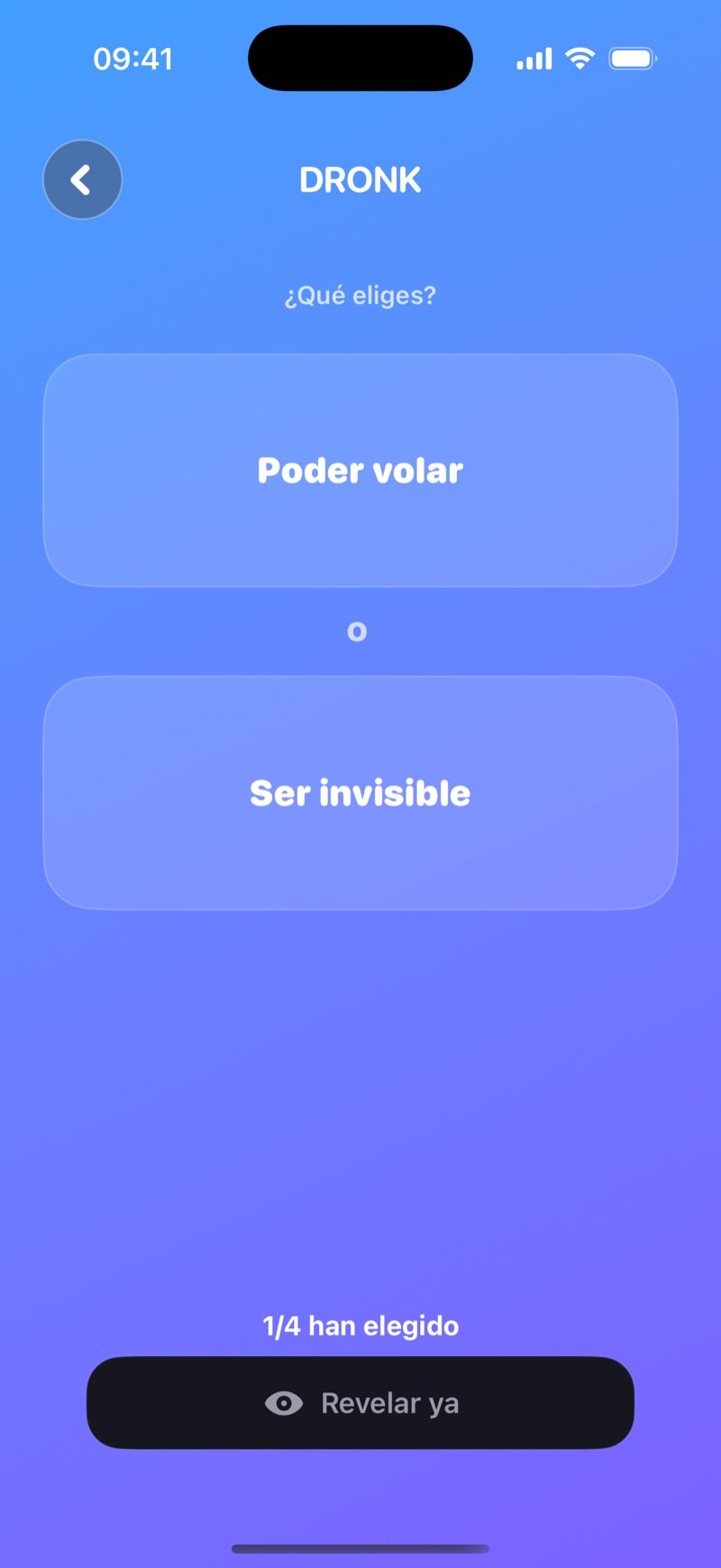 Votación LIVE de qué prefieres en Dronk: 'Be able to fly' o 'Be invisible', 1/4 han elegido, y un botón Reveal now (captura de la versión en inglés)