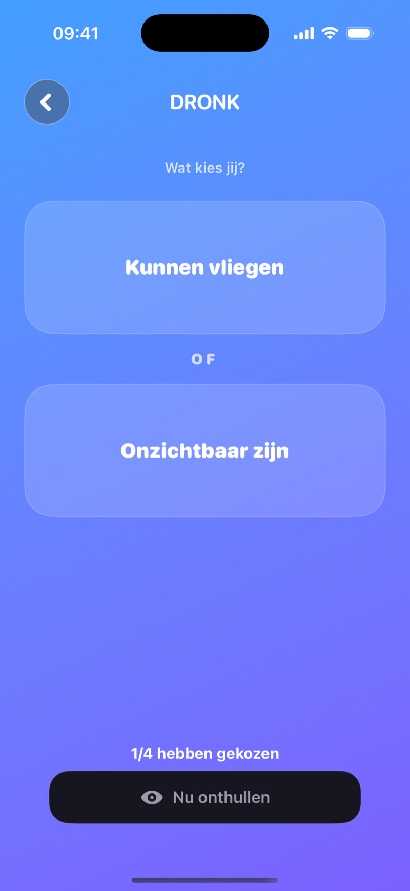LIVE-stemming van Zou je liever in Dronk: 'Be able to fly' of 'Be invisible', 1/4 heeft gekozen, en een Reveal now-knop (screenshot van de Engelse versie)