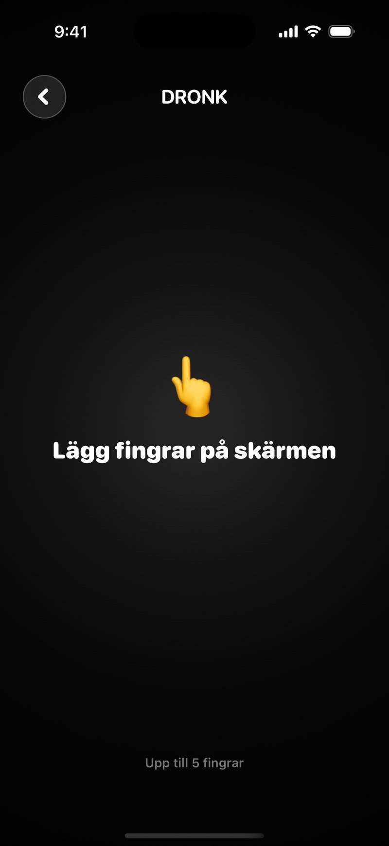 Fingerspelet i Dronk: skärmen ber alla lägga fingrar på telefonen
