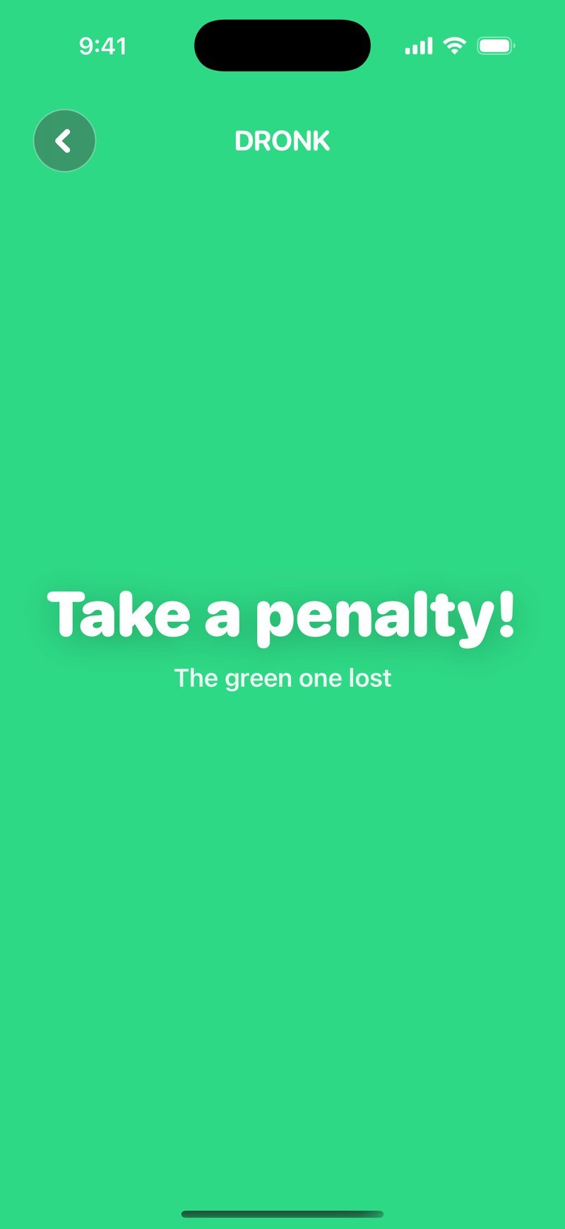 Dronkのフィンガーピッカーの結果：画面全体が緑で'Take a penalty! The green one lost'