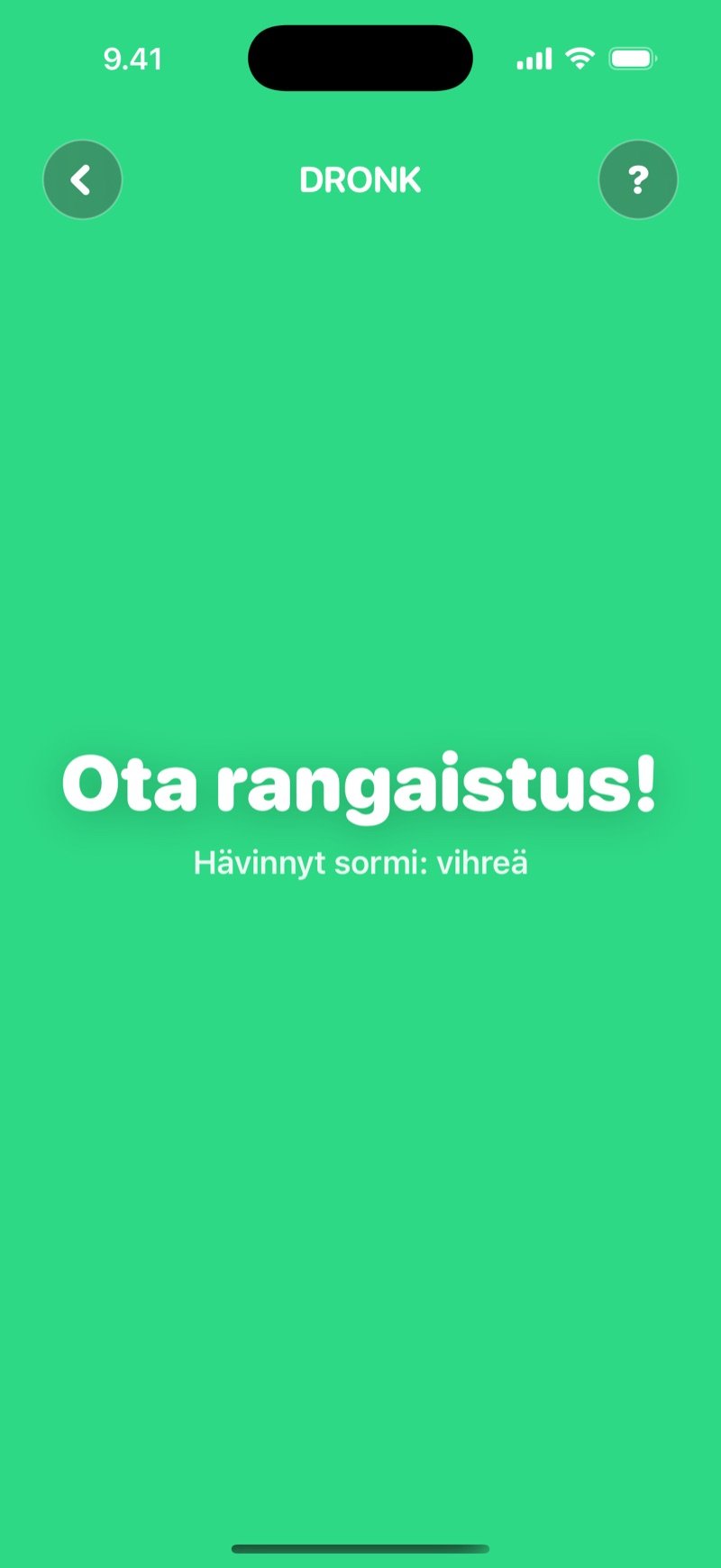 Sormipelin tulos Dronkissa: koko näyttö yhden sormen värinen ja teksti Ota rangaistus!