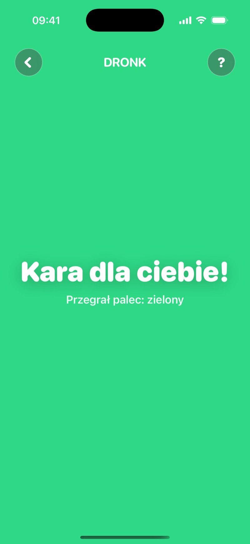 Wynik Losowania palcem w Dronk: cały ekran zielony z napisem 'Take a penalty! The green one lost'