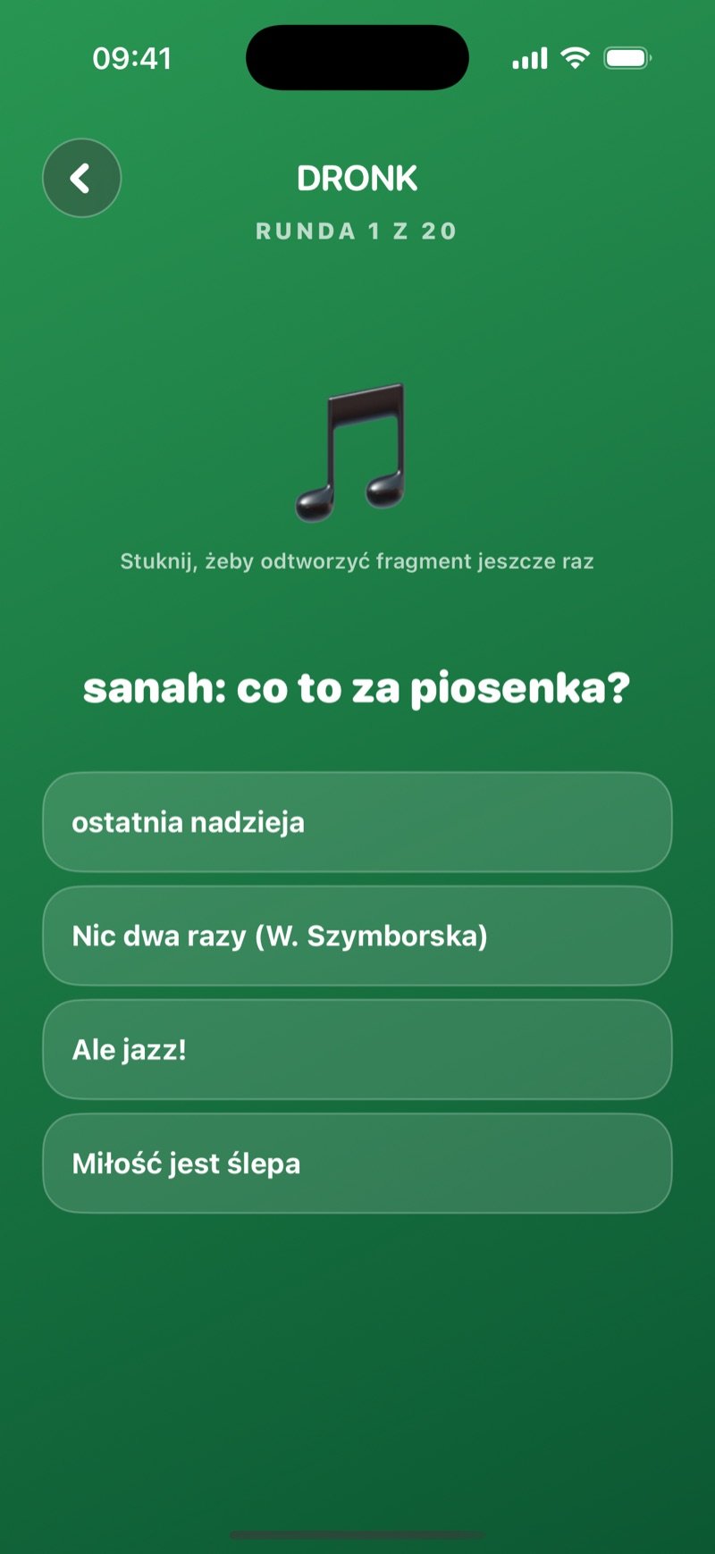 Zgadnij piosenkę w aplikacji Dronk: runda 1 z 20, ikona nutki Tap to replay the clip, pytanie Which Lewis Capaldi song is this? i cztery tytuły: Before You Go, Someone You Loved, Bruises, Hold Me While You Wait (zrzut z wersji angielskiej)