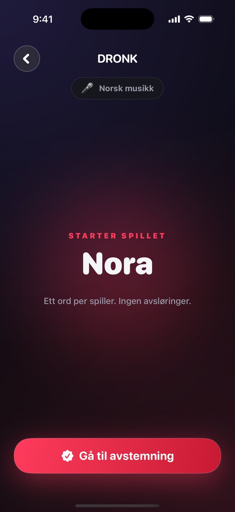 Ordrunden i Dronk: kategoripillen Norsk musikk øverst, teksten STARTER SPILLET over navnet Nora, linjen Ett ord per spiller. Ingen avsløringer. og knappen Gå til avstemning