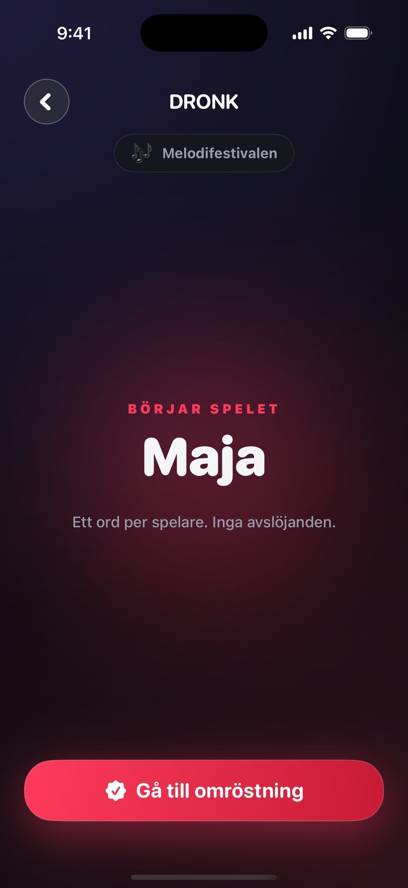 Ordrundan i Dronk: kategoripillret Melodifestivalen högst upp, texten Börjar spelet över namnet Maja, raden Ett ord per spelare, inga avslöjanden, och knappen Gå till omröstning