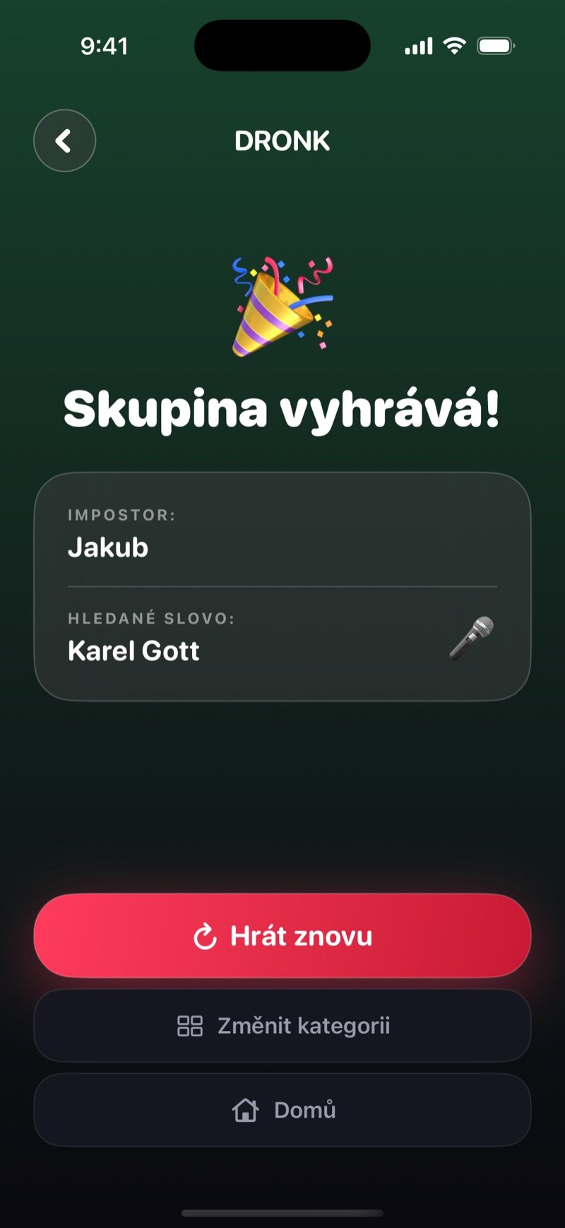 Výsledek v Dronku na zeleném pozadí: Skupina vyhrává! Odhalení, kdo byl impostor a jaké bylo slovo, a tlačítka Hrát znovu, Změnit kategorii a Domů