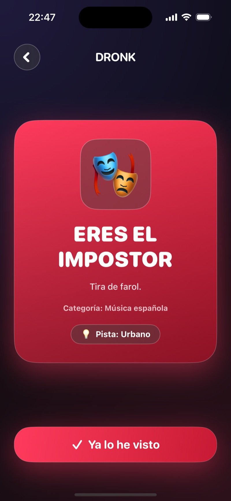 El Impostor en la app Dronk: la pantalla que te dice que eres el impostor