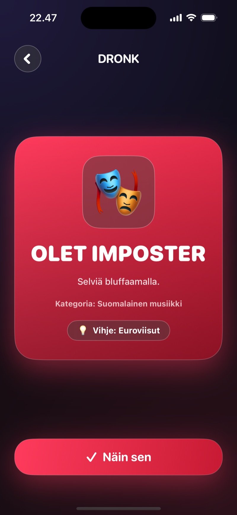 Imposter Dronk-sovelluksessa: näkymä, joka kertoo, että olet petturi