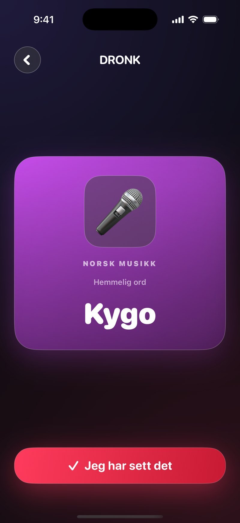 Det sivile kortet i Dronk: lilla kort med mikrofonikon, kategorien NORSK MUSIKK, teksten Hemmelig ord, navnet Kygo og den røde knappen Jeg har sett det