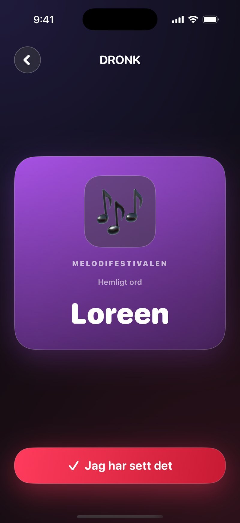 Medspelarkortet i Dronk: lila kort med notikon, kategorin Melodifestivalen, raden Hemligt ord, namnet Loreen och knappen Jag har sett det