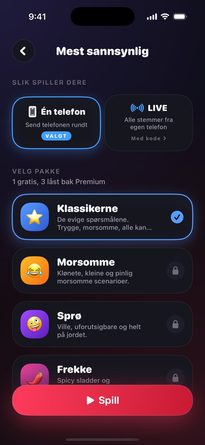 Oppsettet i Mest sannsynlig: under Slik spiller dere står Én telefon med teksten Send telefonen rundt valgt ved siden av LIVE med teksten Alle stemmer fra egen telefon, og under Velg pakke ligger Klassikerne huket av over Morsomme, Sprø og Frekke med den røde knappen Spill nederst