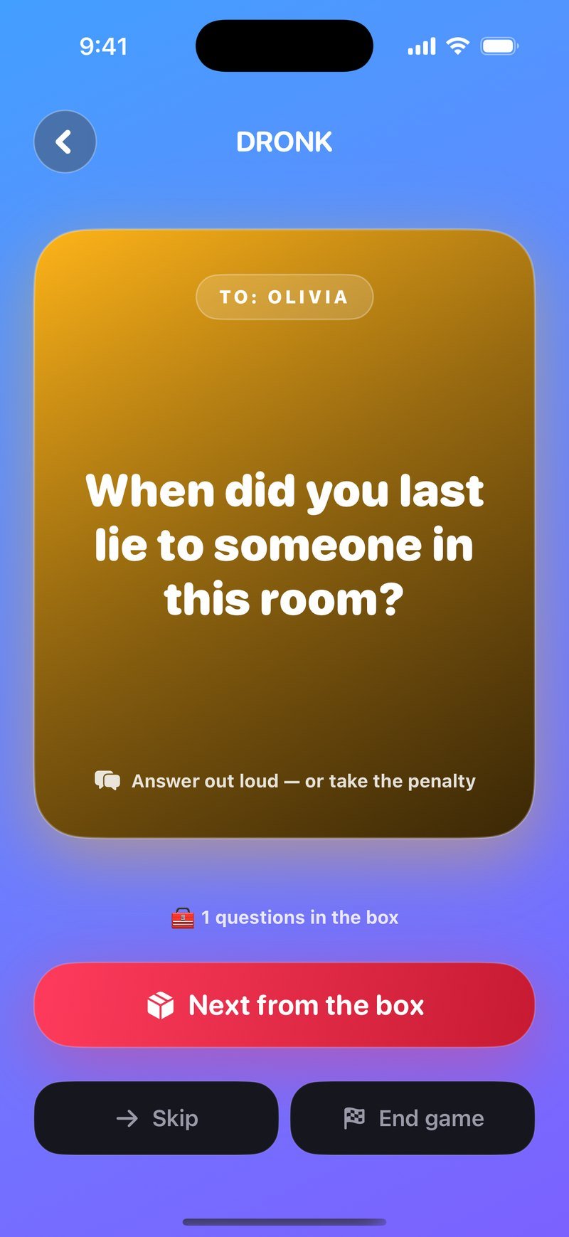 파란 배경의 판도라의 상자 LIVE 카드: To: Olivia라고 적힌 금색 카드에 When did you last lie to someone in this room? 질문, 1 questions in the box 카운터, 그리고 Next from the box, Skip, End game 버튼
