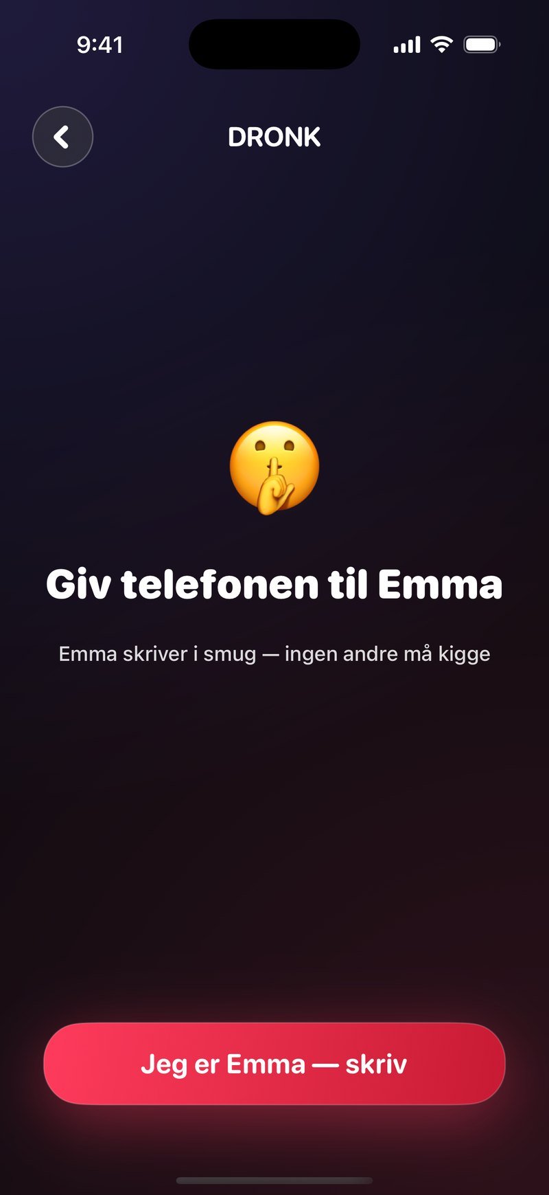 Skriveskærmen i Pandoras Æske: teksten Giv telefonen til Emma, linjen Emma skriver i smug, ingen andre må kigge, og knappen Jeg er Emma, skriv