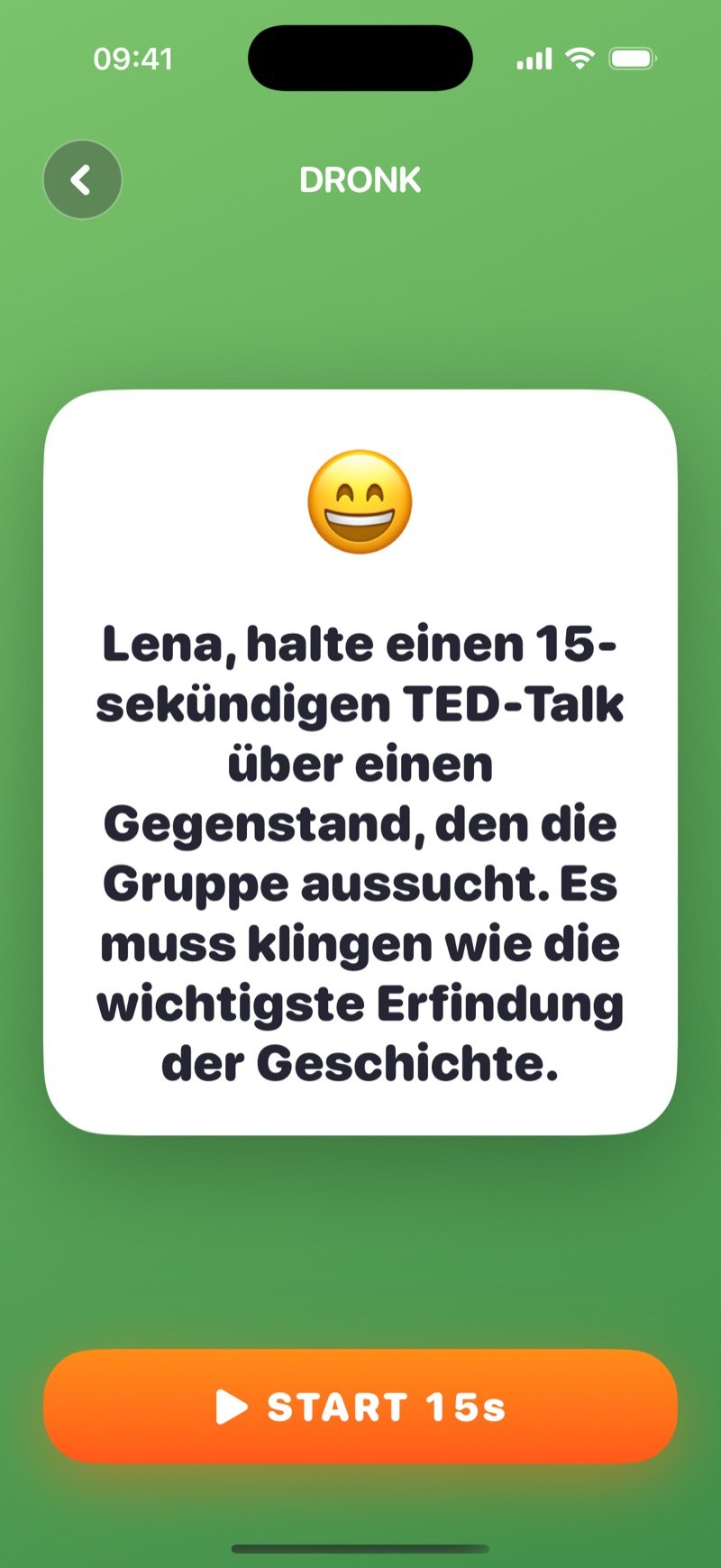 Eine Roulette-Karte in Dronk: 'Olivia, give a 15-second TED talk about an object the group picks' mit einem Next-Button