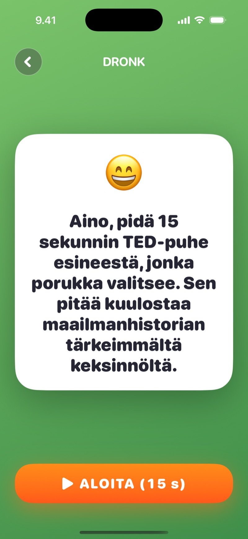 Ruletin kortti Dronkissa: valitun pelaajan nimi, tehtävä ja Seuraava-painike
