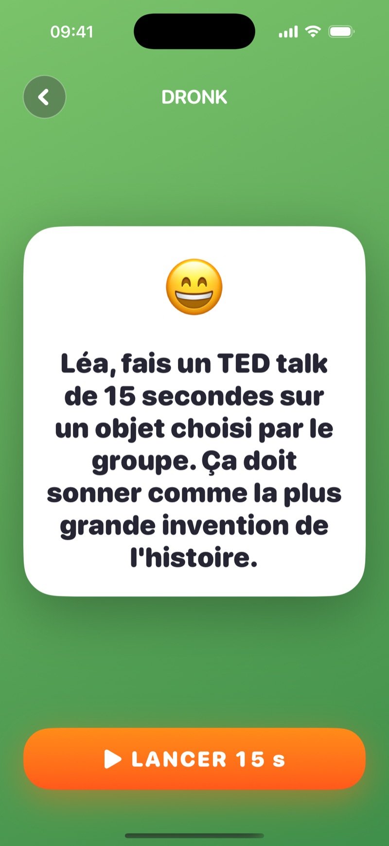 Une carte de la Roulette dans Dronk : 'Olivia, give a 15-second TED talk about an object the group picks' avec un bouton Next
