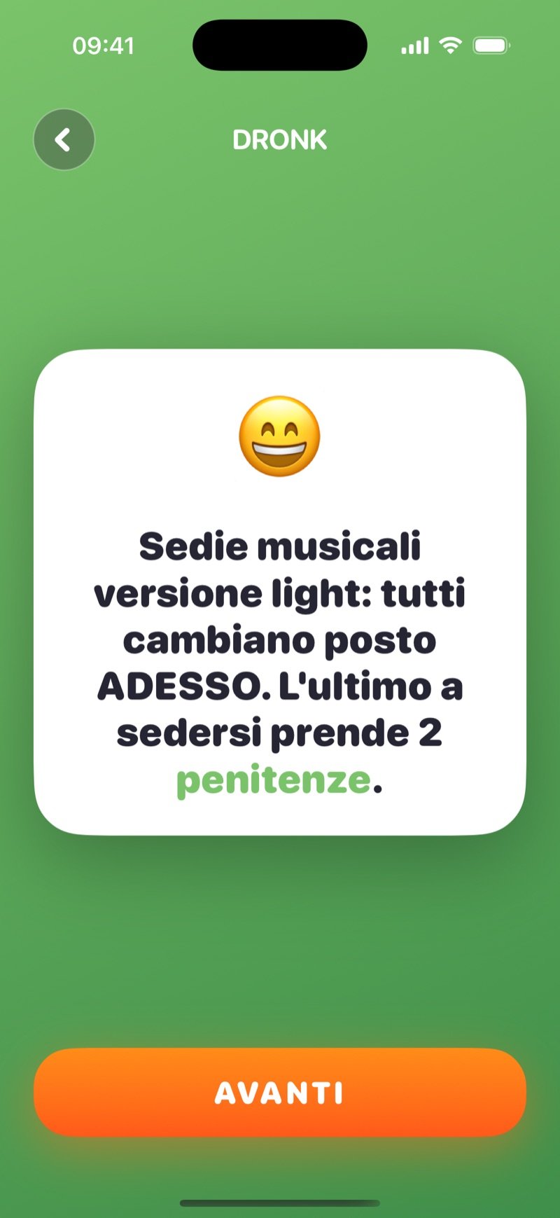 La carta 'per tutti' della Roulette in Dronk: 'Musical chairs light: everyone swap seats NOW. Last one seated takes 2 penalties.' con un pulsante Next