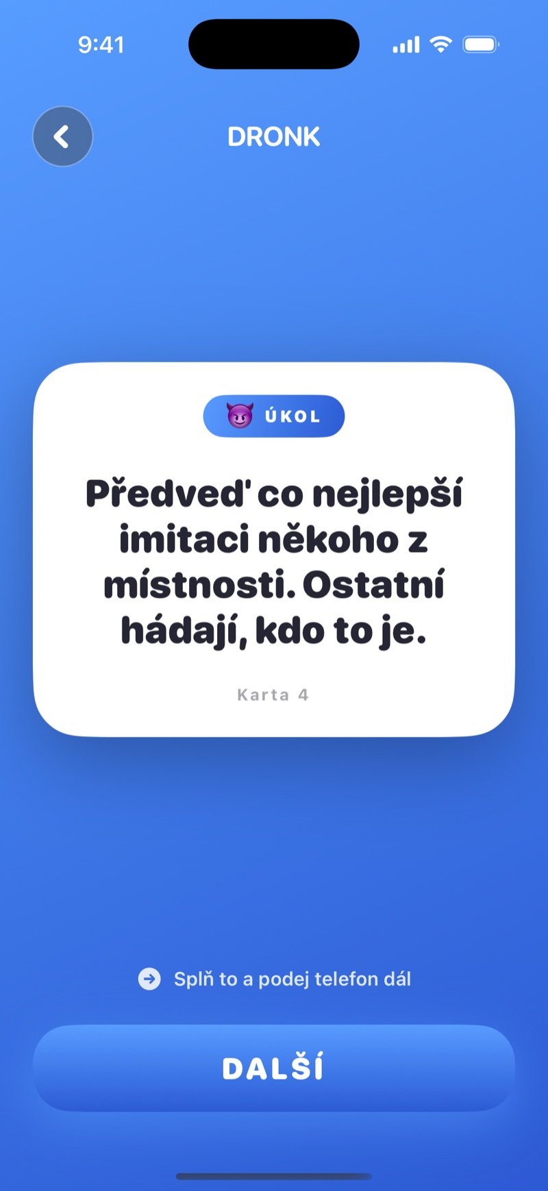 Karta s úkolem v Dronku: úkol z balíčku a tlačítko Další