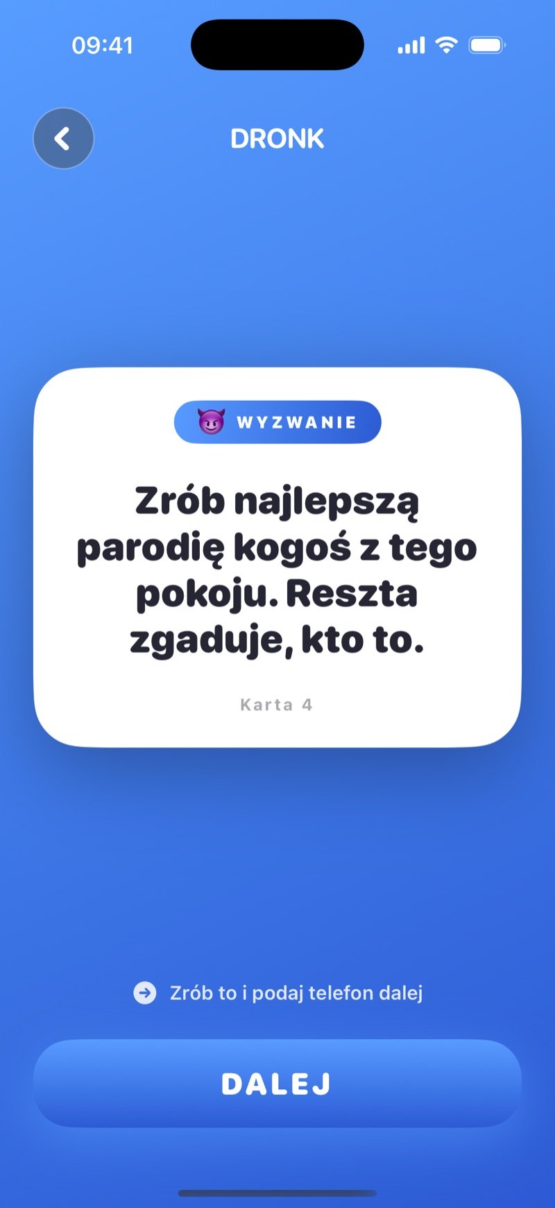 Karta wyzwania w Dronk: 'Do your best impression of someone in the room, the others guess who it is.' z przyciskiem Next (zrzut z wersji angielskiej)