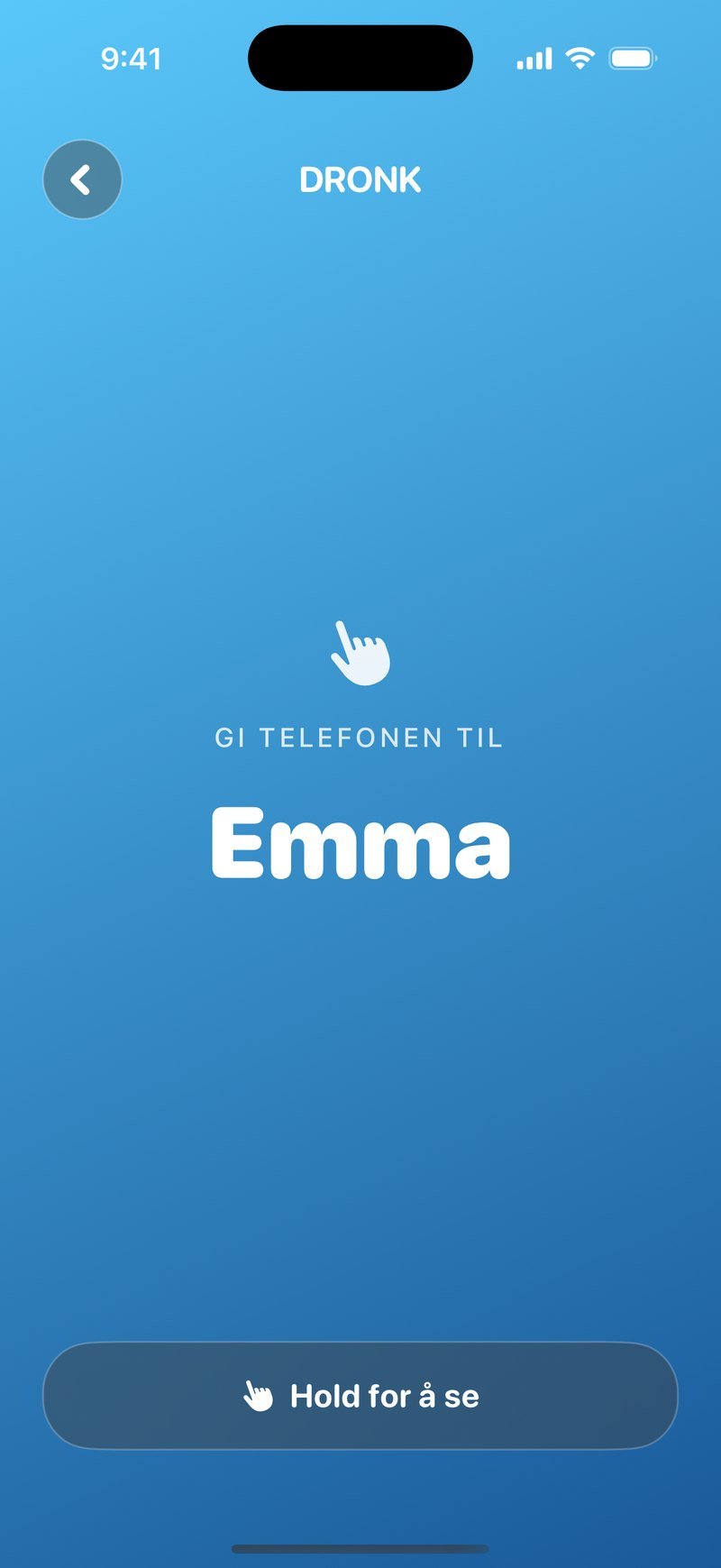 Skjermen GI TELEFONEN TIL Emma på Spionens blå bakgrunn, med en hånd-ikon og knappen Hold for å se nederst