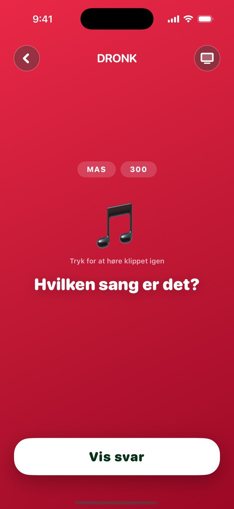 Et åbnet felt i Tavlen: chipsene MAS og 300, et stort nodeikon, teksten Tryk for at høre klippet igen, spørgsmålet Hvilken sang er det? og knappen Vis svar