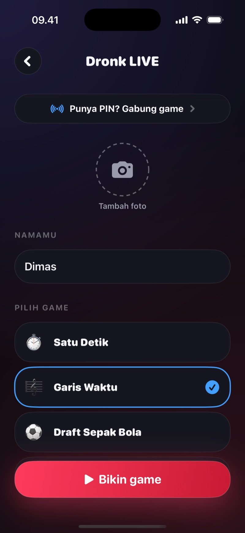 Layar bikin game di Dronk LIVE: baris Punya PIN? Gabung game, lingkaran Tambah foto, nama host dan daftar Pilih game dengan Garis Waktu dicentang di atas tombol Bikin game