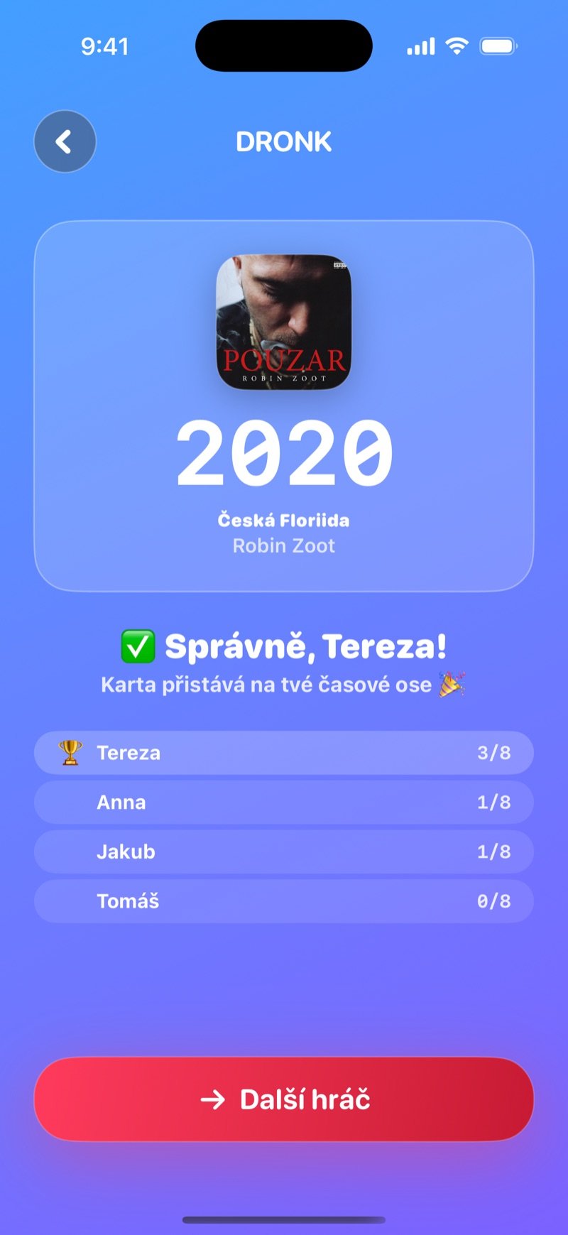 Odhalení v Časové ose: velký letopočet nad názvem písničky a interpretem, text Karta přistává na tvé časové ose, průběžné pořadí hráčů a tlačítko Další hráč