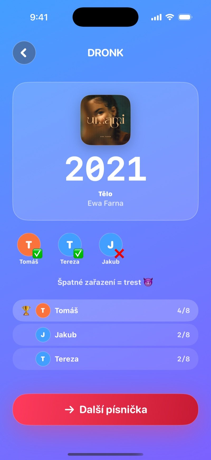 Odhalení v Časové ose LIVE: letopočet nad písničkou a interpretem, avatary hráčů, text Špatné zařazení = trest, průběžné pořadí a tlačítko Další písnička